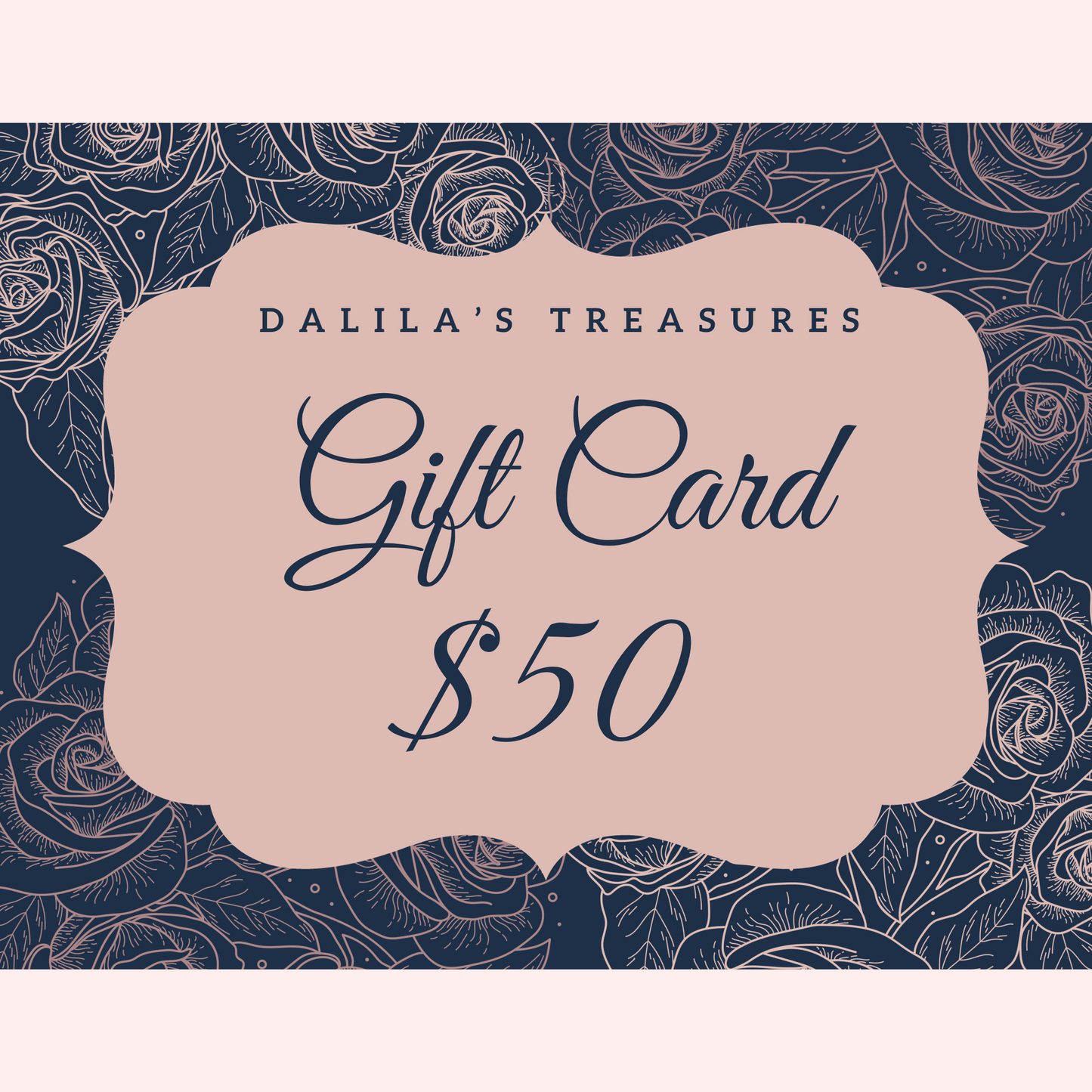Dalila's Treasures Gift Card